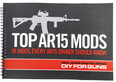 Real Avid AVTOPMODS 18 Top AR15 Mods Step-by-Step Guide