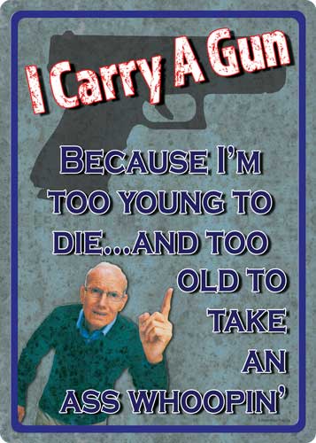 Rivers Edge Tin Sign - Too Young to Die, 12"x17"