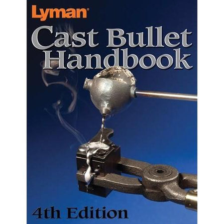 Lyman 4th Edition Cast Bullet Reloading Handbook