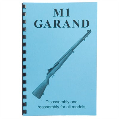 Assembly and Disassembly Reference for M1 Garand