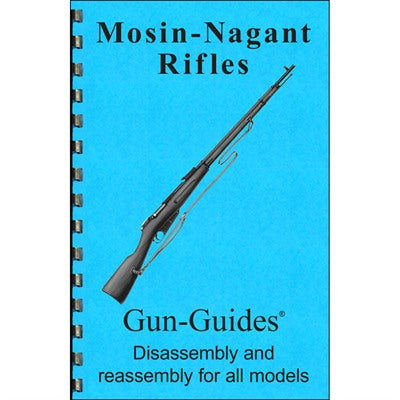 Mosin-Nagant Rifle Disassembly & Assembly Reference Guide