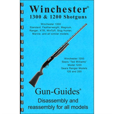 Winchester 1300 1200 Shotgun Disassembly & Assembly Reference Guide
