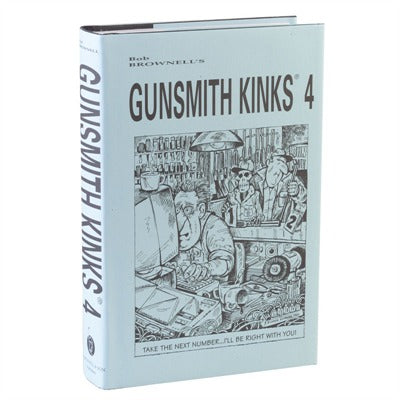 Gunsmith Kinks Book Volume IV