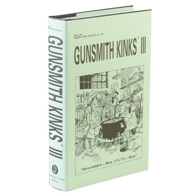 Gunsmith Kinks Book Volume III