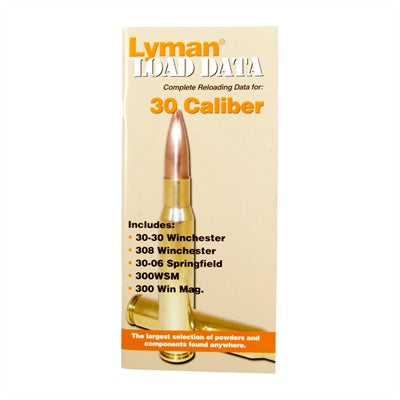 Lyman 30 Caliber Load Data Reference Book