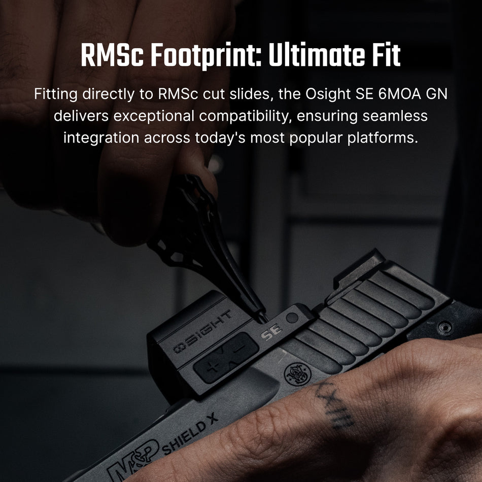Osight SE Enclosed Emitter Green Dot Sight 6 MOA RMSc Footprint
